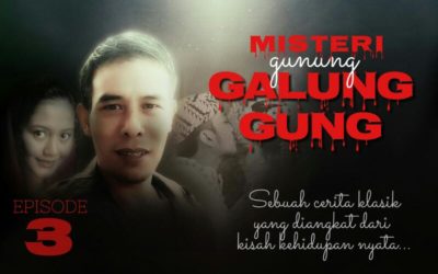 Misteri Gunung Galunggung | Seri 3